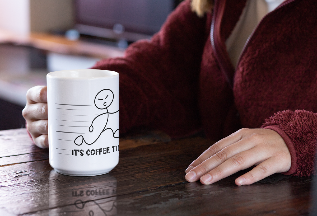 “Funny Coffee Mug – It’s Coffee Time – Motivational Gift for Office & Home”