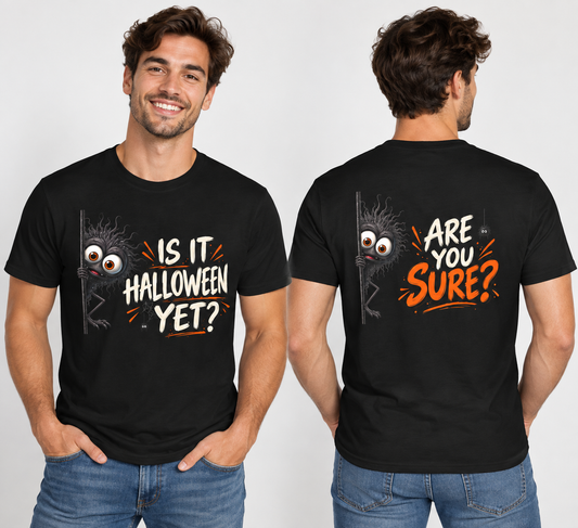 Is It Halloween Yet? Spooky Creature T-Shirt