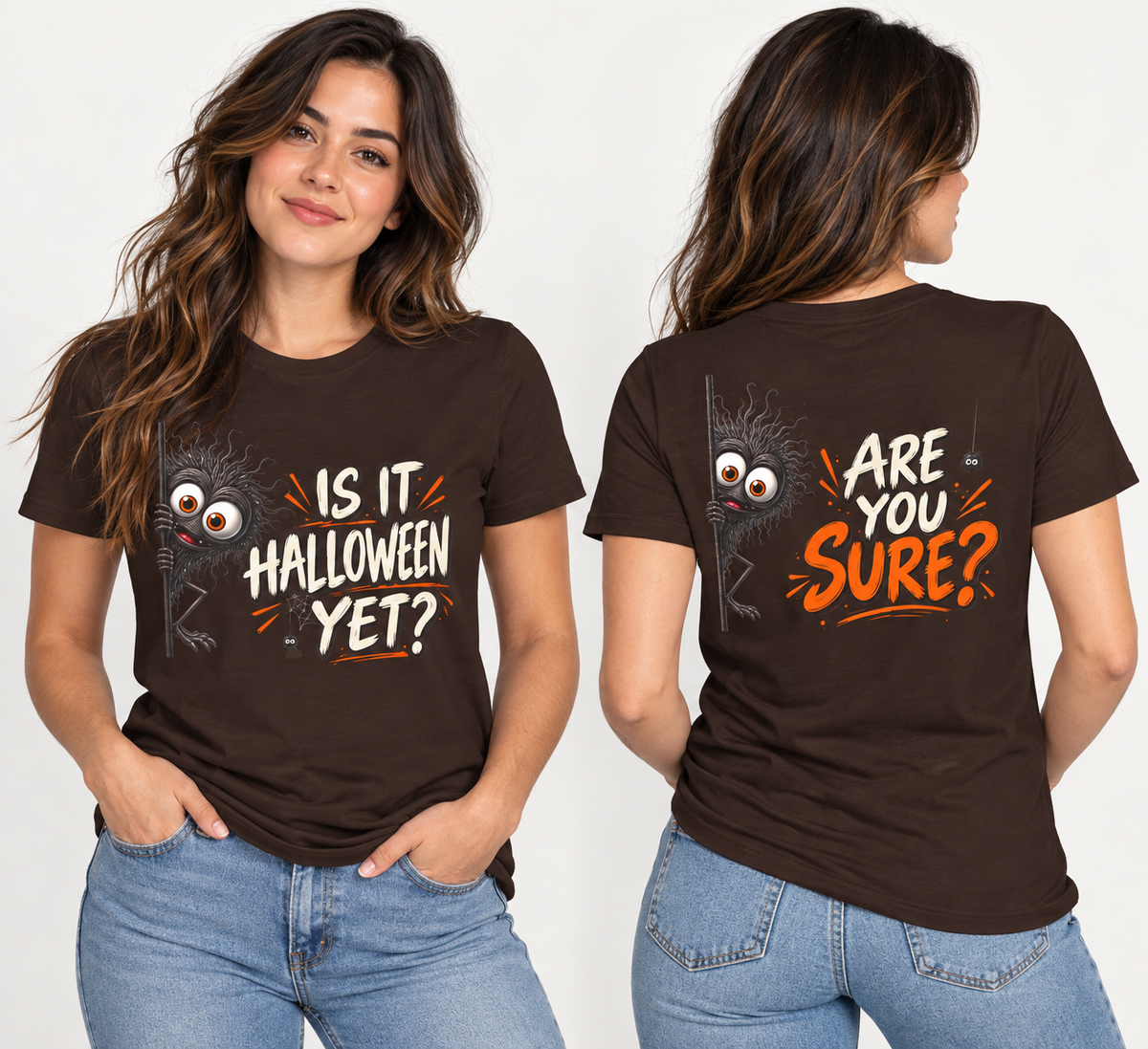Is It Halloween Yet Shirt | Funny Spooky Creature Tee | Front and Back Halloween Design