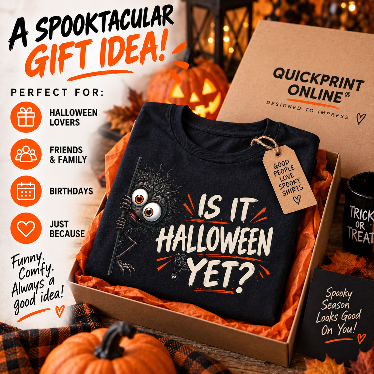 Is It Halloween Yet Shirt | Funny Spooky Creature Tee | Front and Back Halloween Design