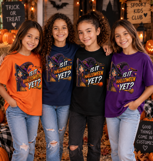 Is It Halloween Yet? Witch Kids T-Shirt – Cute Halloween Tee