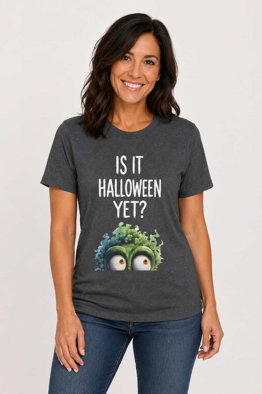 Is It Halloween Yet? Monster T-Shirt – Funny Halloween Tee